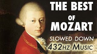 The Best Of Mozart  Slowed Down  432Hz  45 Hours [upl. by Trula]