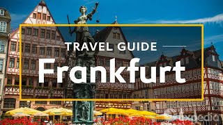 Frankfurt Vacation Travel Guide  Expedia [upl. by Hsevahb421]