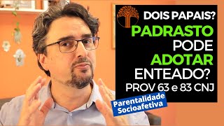 Parentalidade Socioafetiva  Provimento 63 e 83 CNJ na prática [upl. by Hadias952]