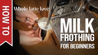 How To Milk Frothing for Beginners 5 Tips [upl. by Acino430]